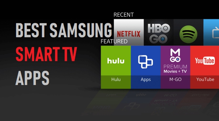 Best Apps for Samsung Smart TV 2020