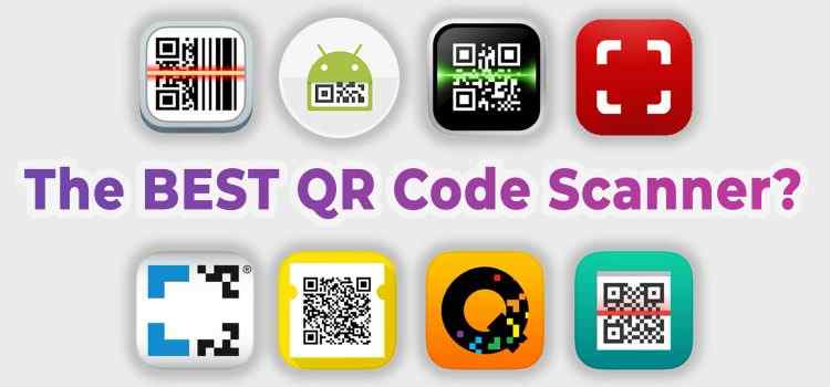 Best QR Code Scanner Apps for Android