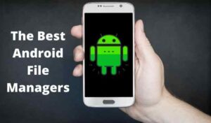 best Android file managers in 2020