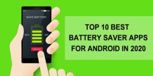 Best Battery Saver Apps for Android in 2020