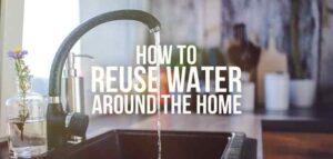 How to Reuse Cooking Water Reuse Kitchen Water