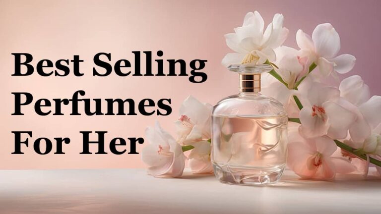 Best-Selling Perfumes for Women