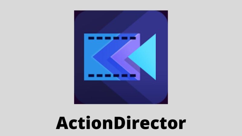 ActionDirector MOD APK + (Premium Unlocked)