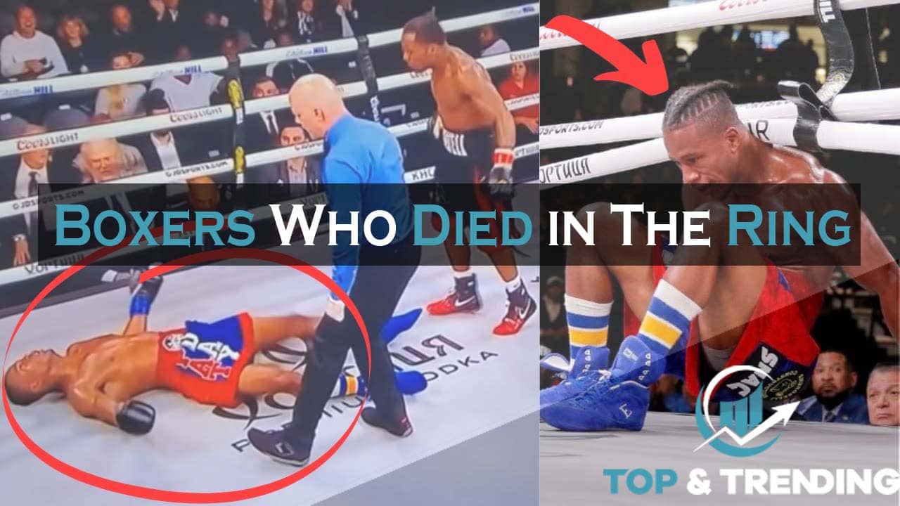 Boxers Who Died in The Ring