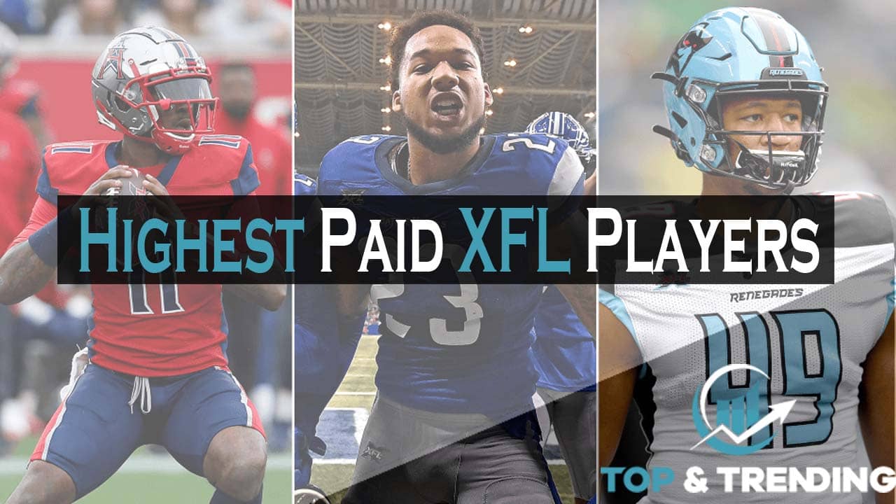 Top 8 Highest Paid XFL Players