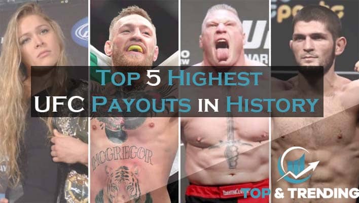 Top 5 Highest UFC Payouts in History