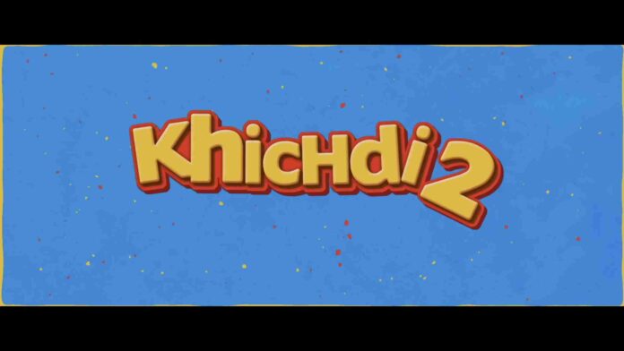 Watch and Download Khichdi 2 Full Movie in 720p, 480, 1080p HD