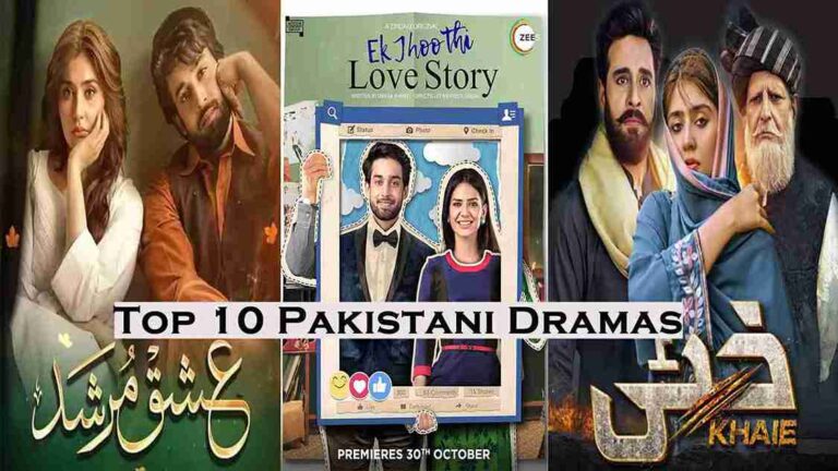 Top 10 Best Pakistani Dramas That You Must Watch