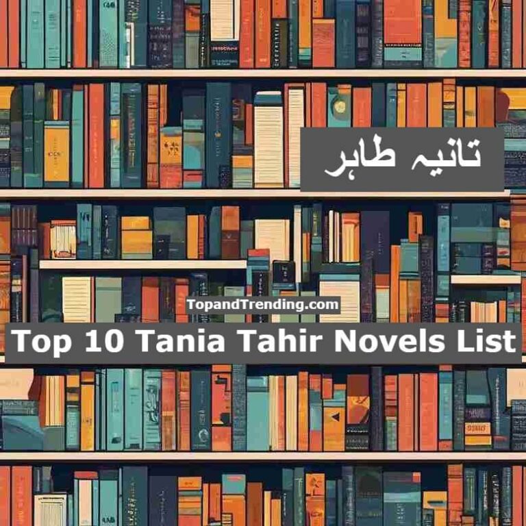 Top 10 Tania Tahir Novels List
