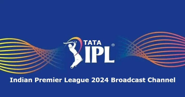 IPL 2024 Broadcast Channels, TV Guide, Schedule, Squad